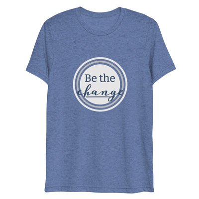 Be The Change - Short sleeve t-shirt