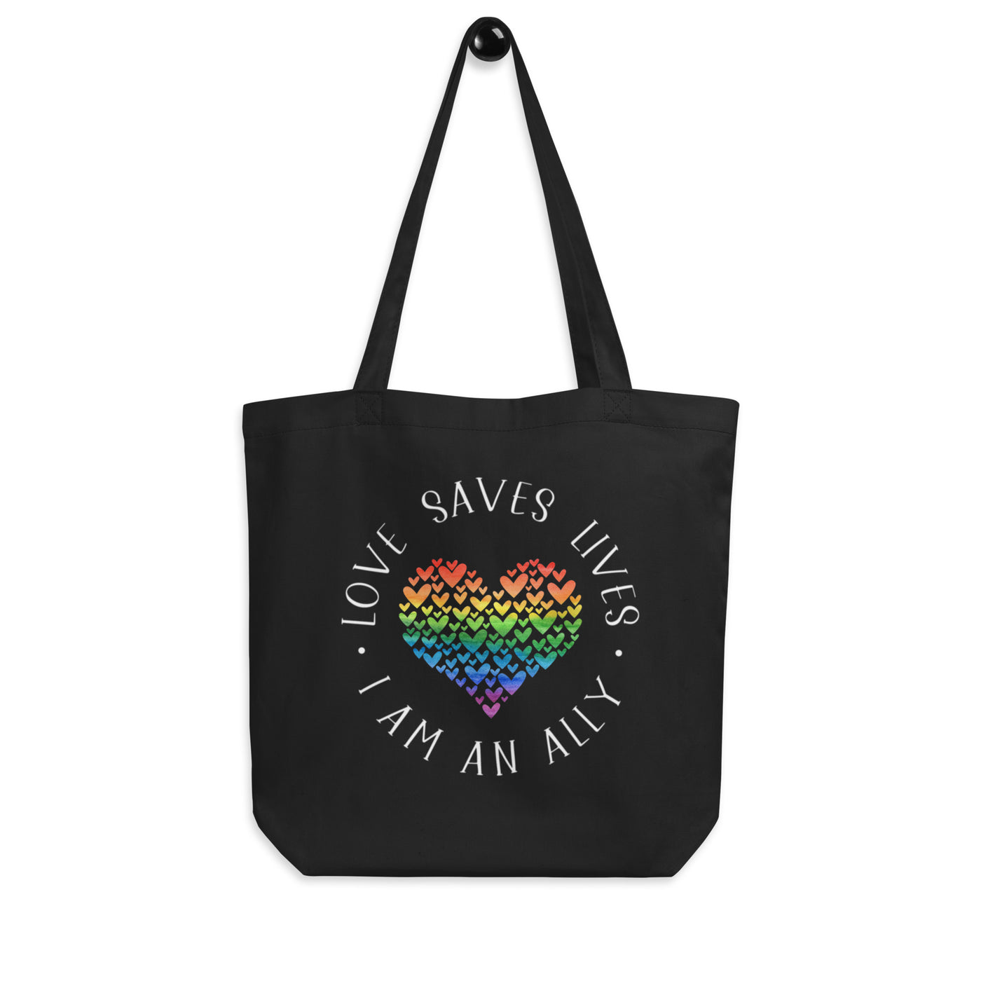 Love Saves Lives I Am An Ally - Heart Collage Eco Tote Bag