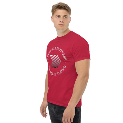 Choose Kindness We All Belong - Men's classic tee