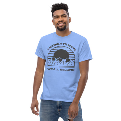 Eradicate Hate We All Belong - Men's classic tee