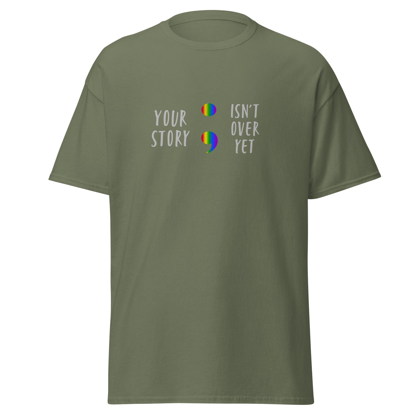 Your Story Isn't Over Yet - Men's classic tee