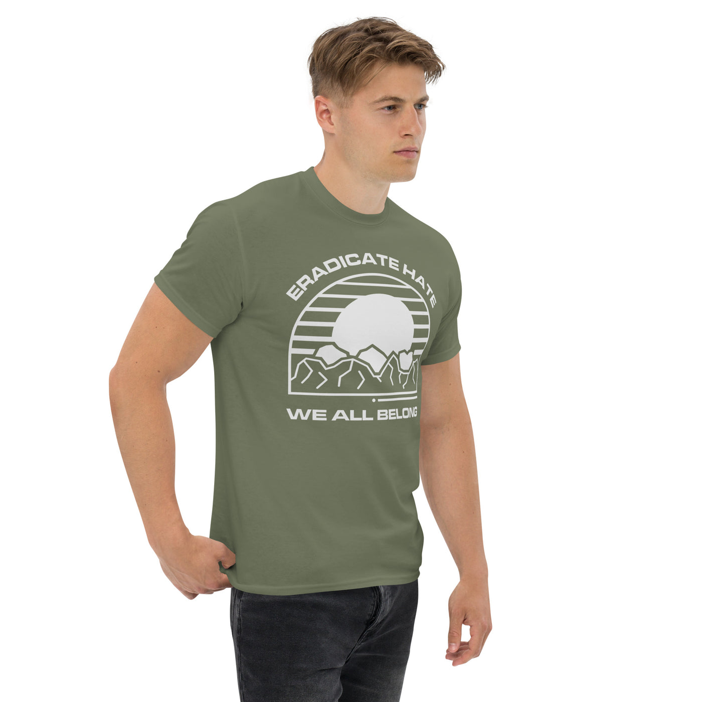 Eradicate Hate We All Belong - Men's classic tee