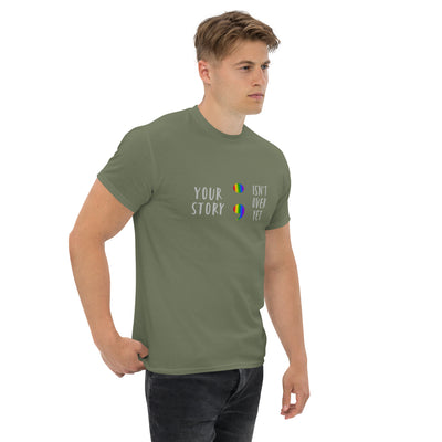 Your Story Isn't Over Yet - Men's classic tee