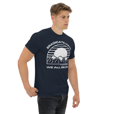 Eradicate Hate We All Belong - Men's classic tee