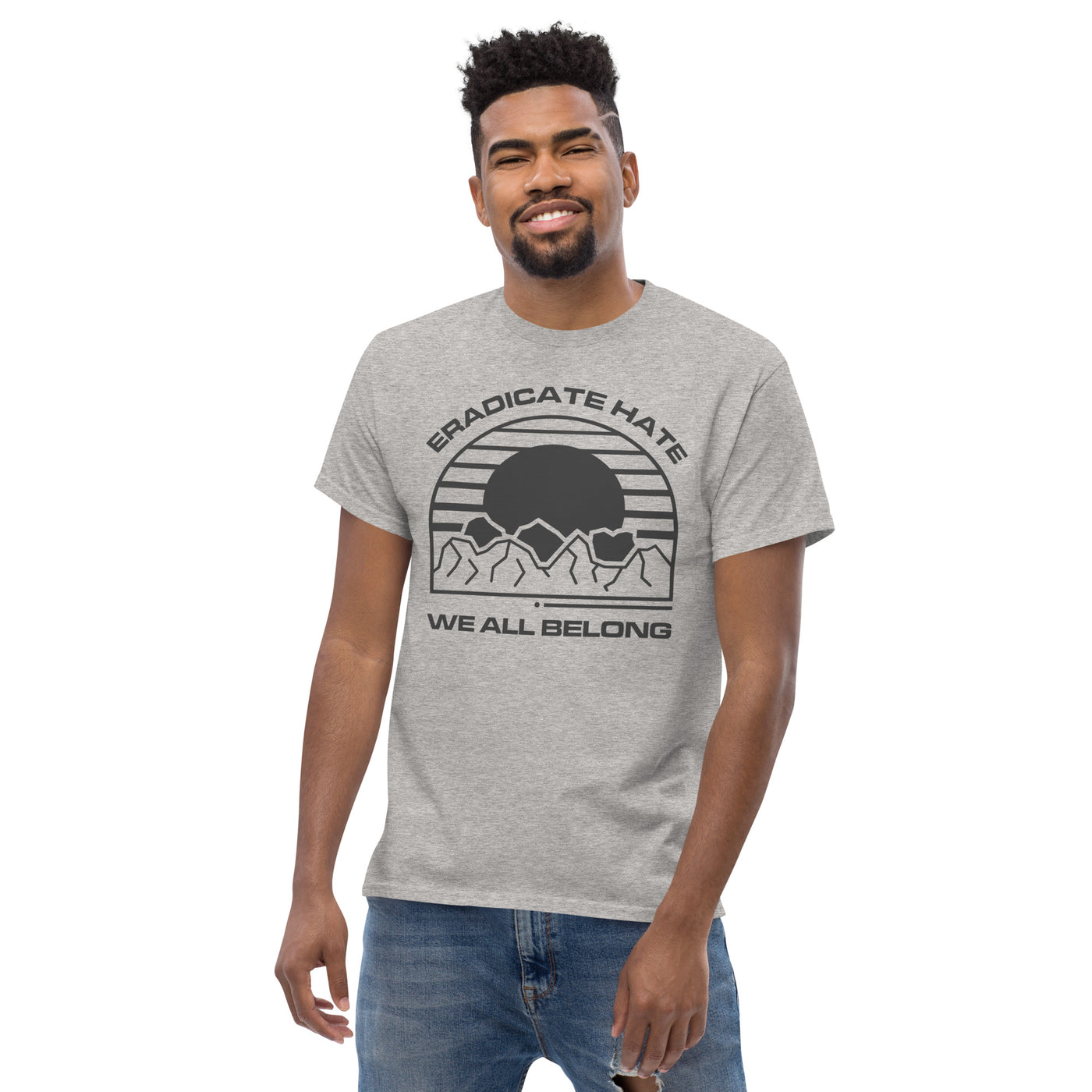 Eradicate Hate We All Belong - Men's classic tee