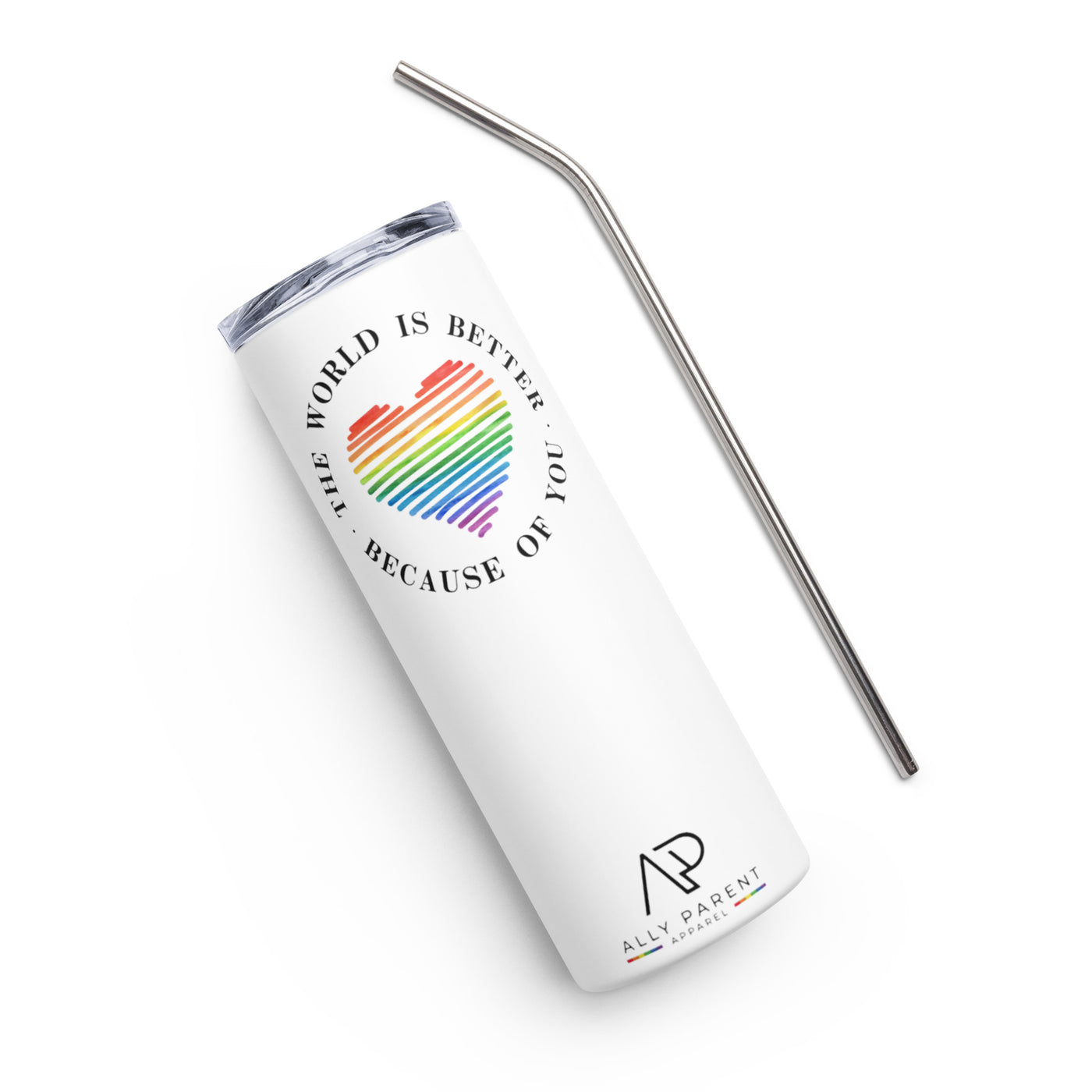 The World is Better - Stainless Steel Tumbler