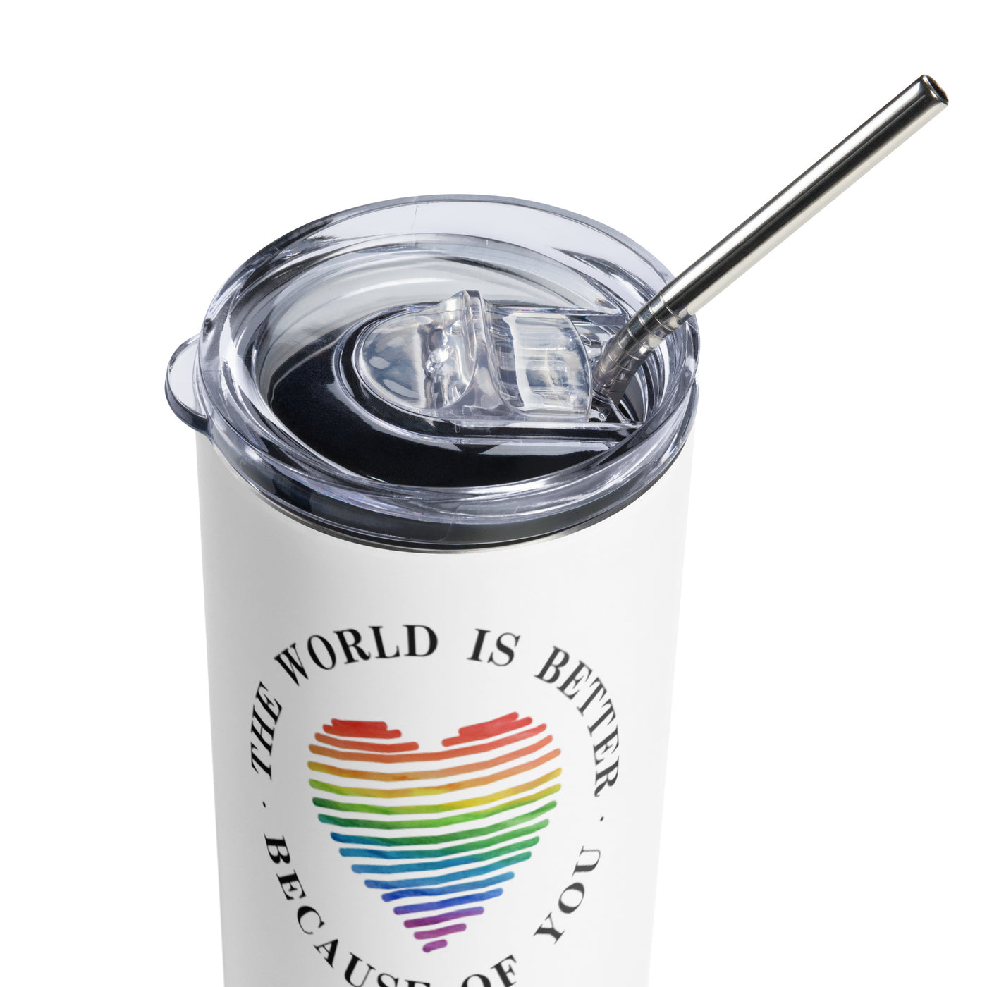 The World is Better - Stainless Steel Tumbler