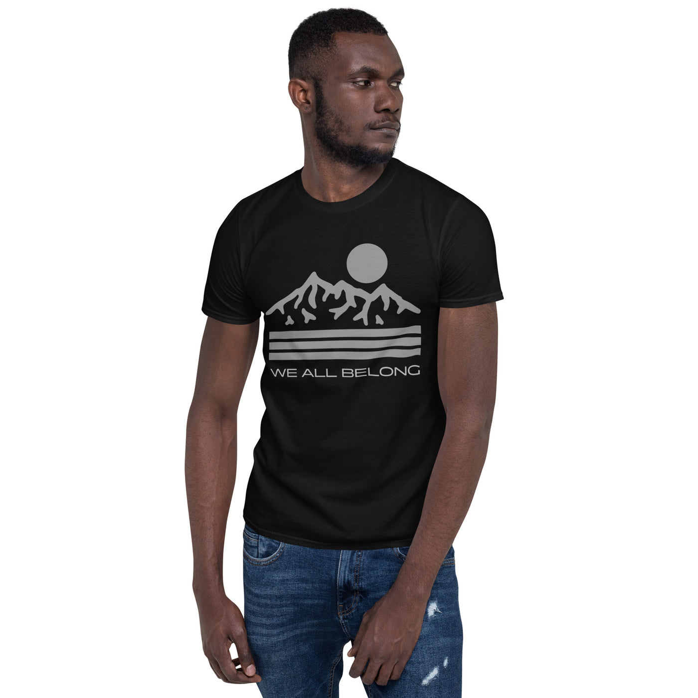 We All Belong - Short-Sleeve Unisex T-Shirt