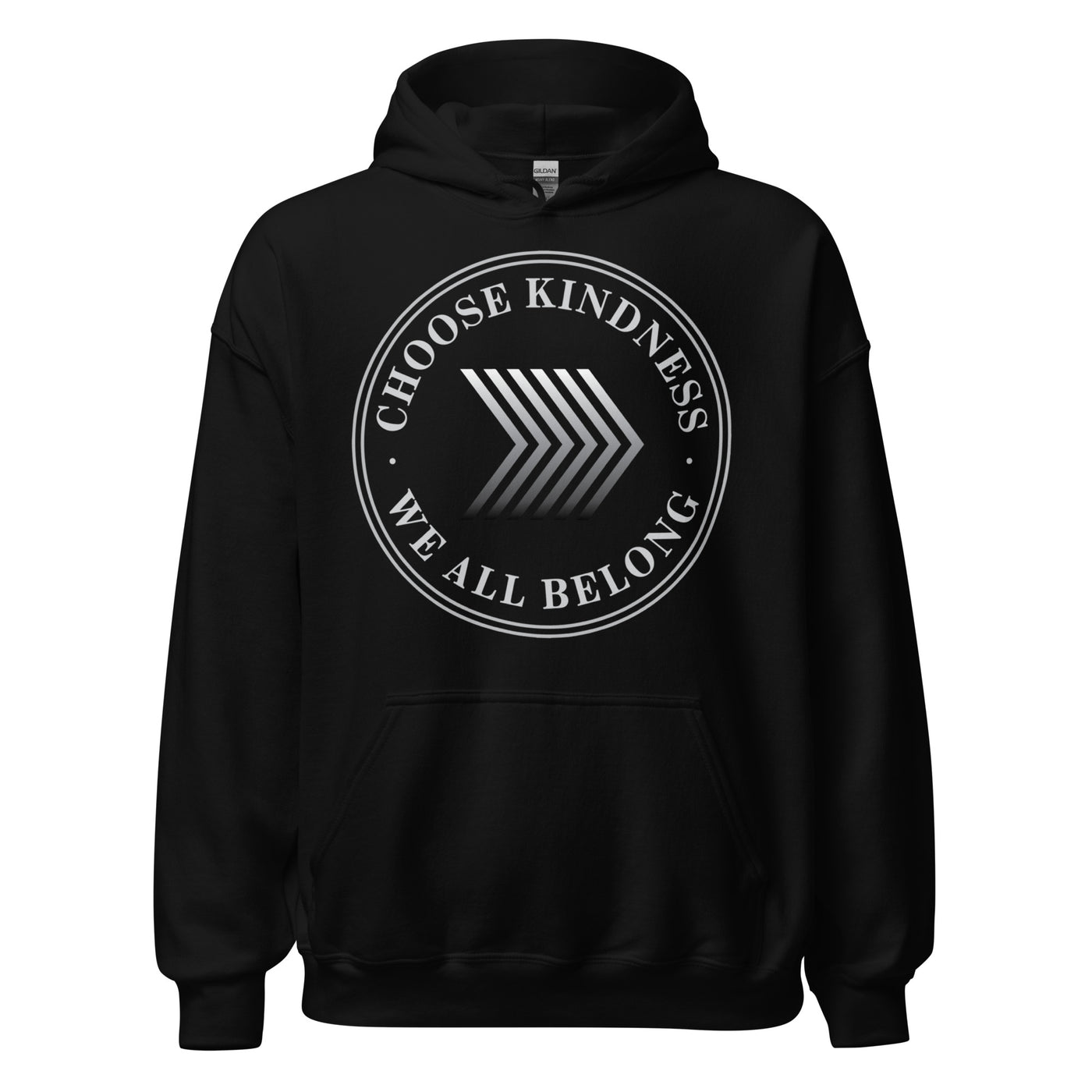 Choose Kindness We All Belong - Unisex Hoodie