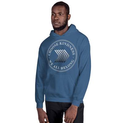 Choose Kindness We All Belong - Unisex Hoodie