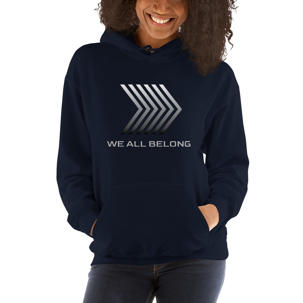 We All Belong - Unisex Hoodie