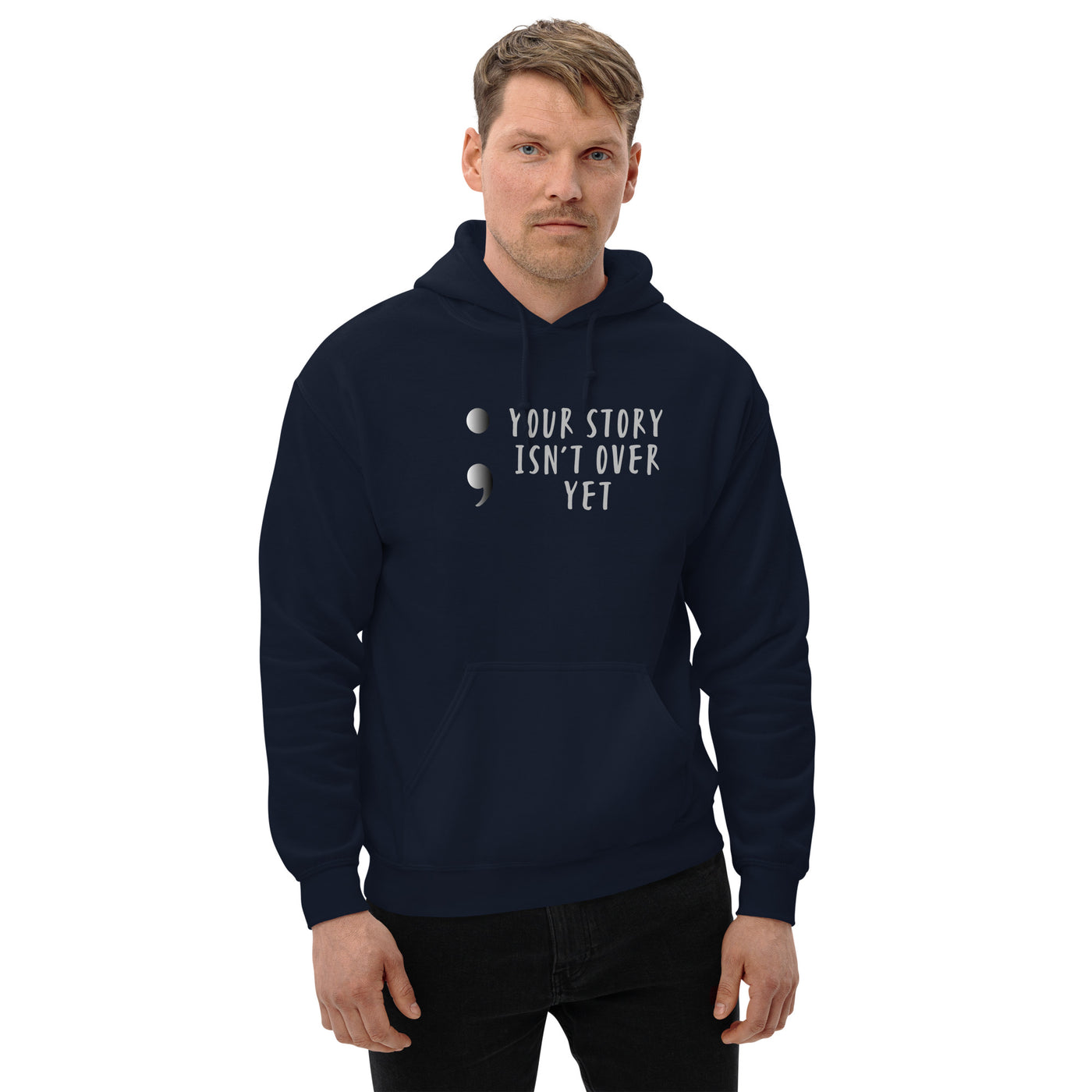 Your Story Isn't Over Yet - Unisex Hoodie