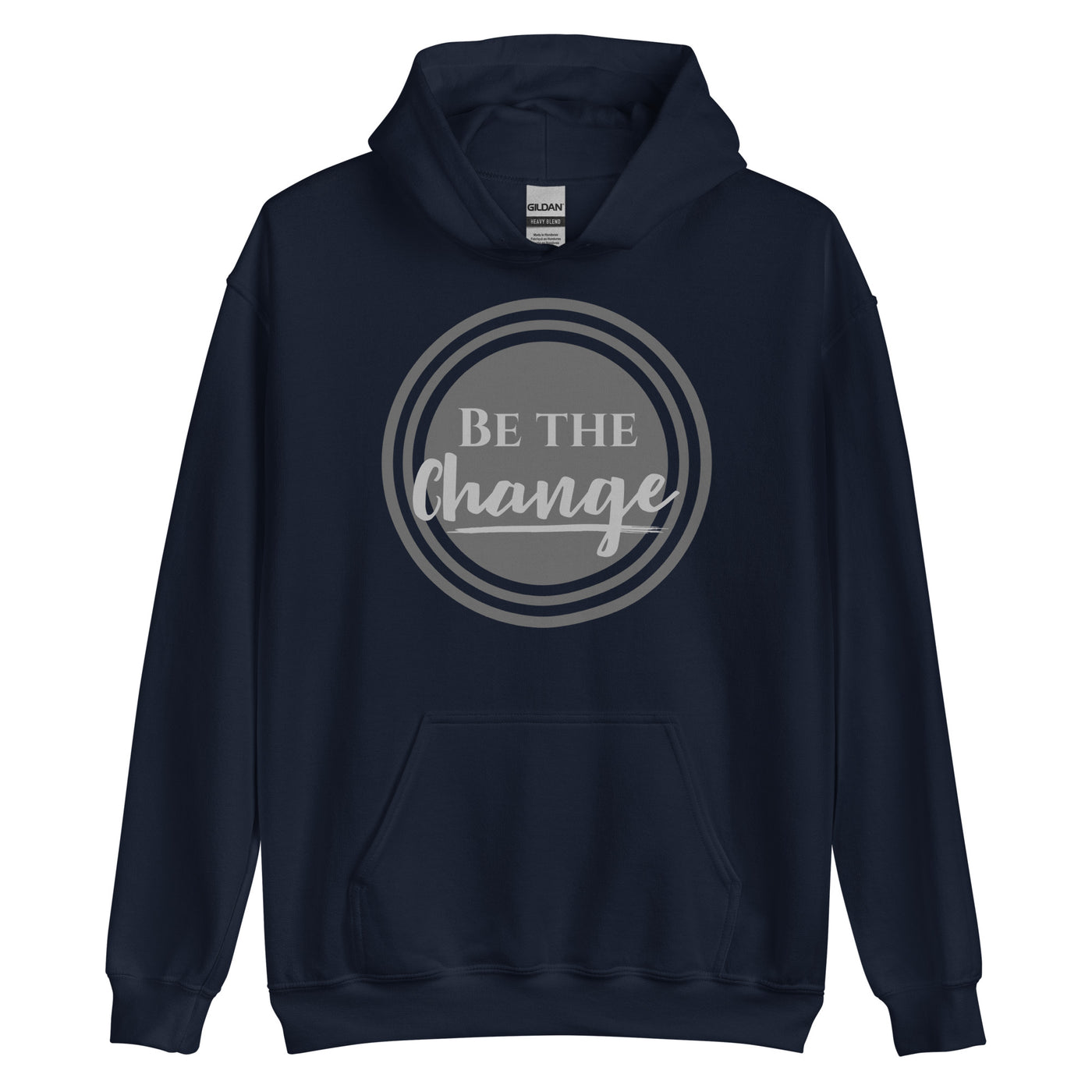 Be The Change - Unisex Hoodie