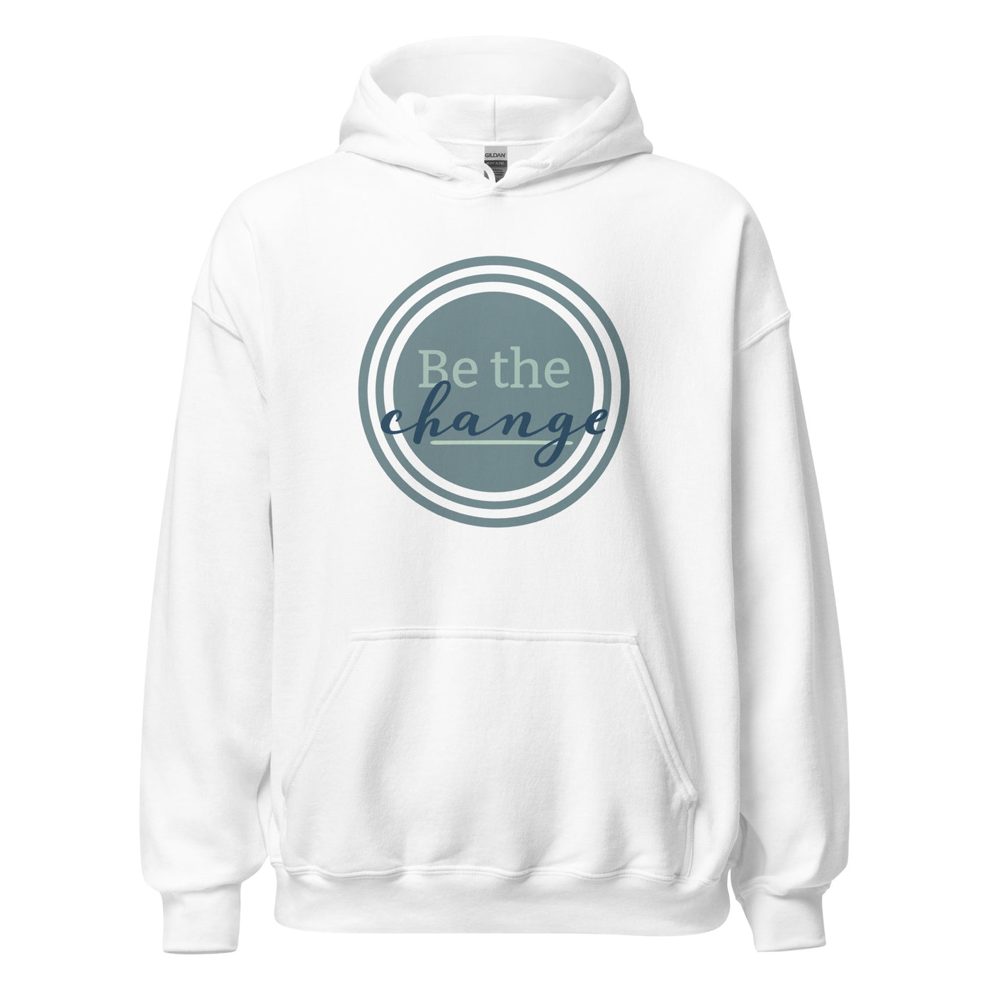 Be The Change - Unisex Hoodie