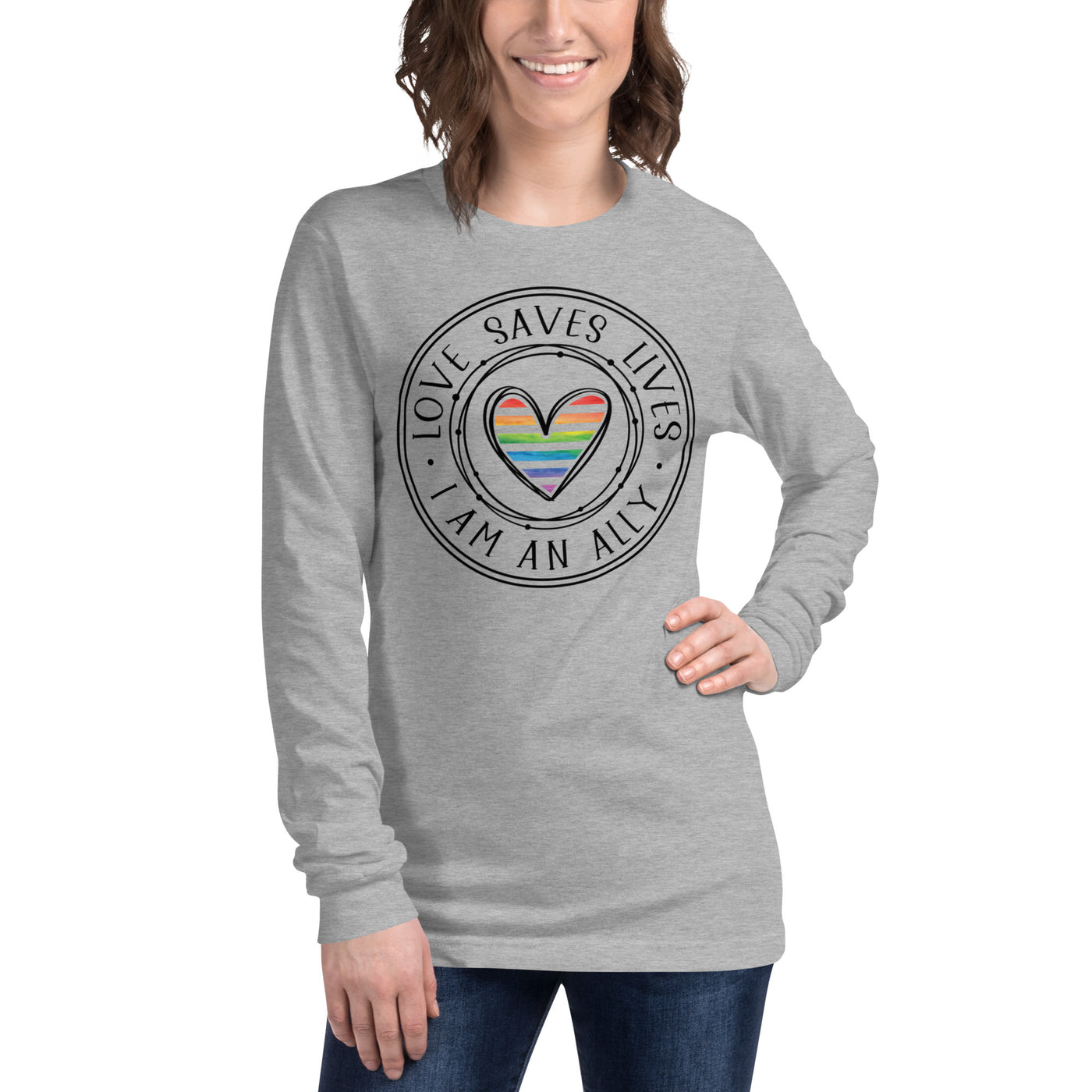 Love Saves Lives I Am An Ally - Unisex Long Sleeve Tee