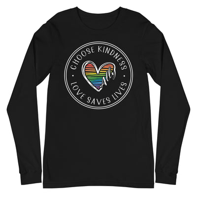 Choose Kindness Love Saves Lives - Ally Heart Unisex Long Sleeve Tee