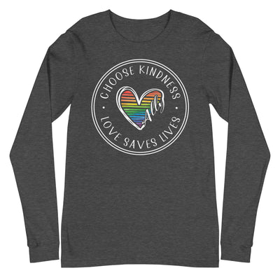 Choose Kindness Love Saves Lives - Ally Heart Unisex Long Sleeve Tee