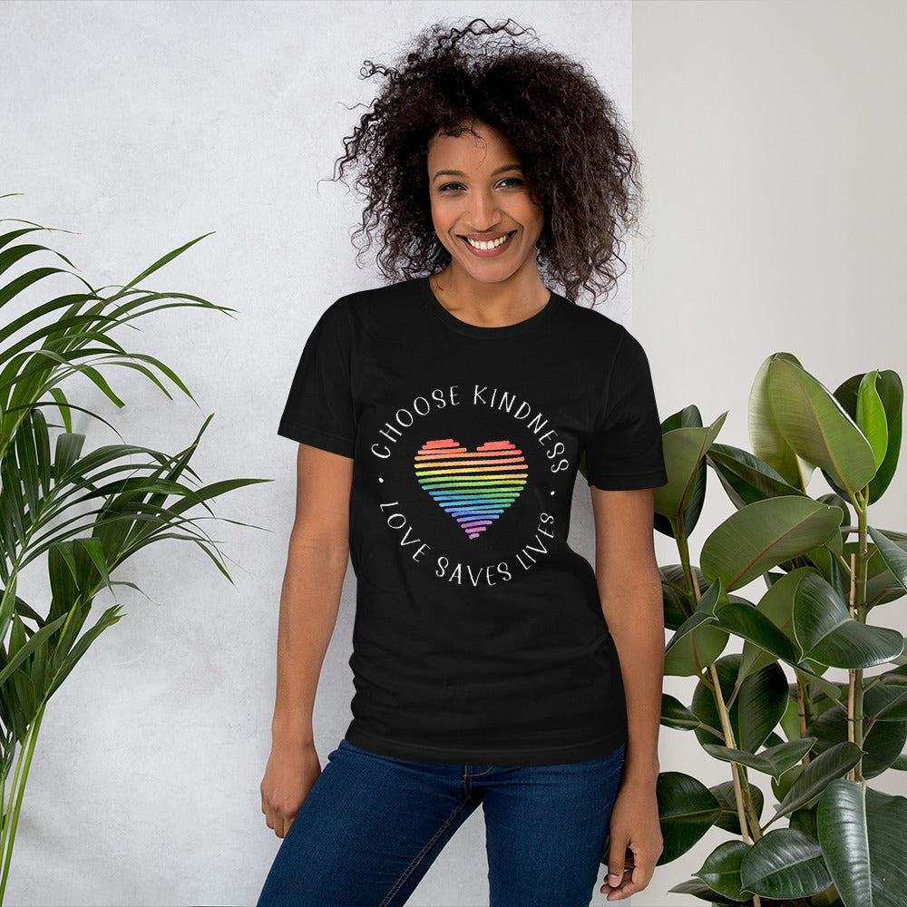 Choose Kindness Love Saves Lives - Lined Heart Unisex t-shirt