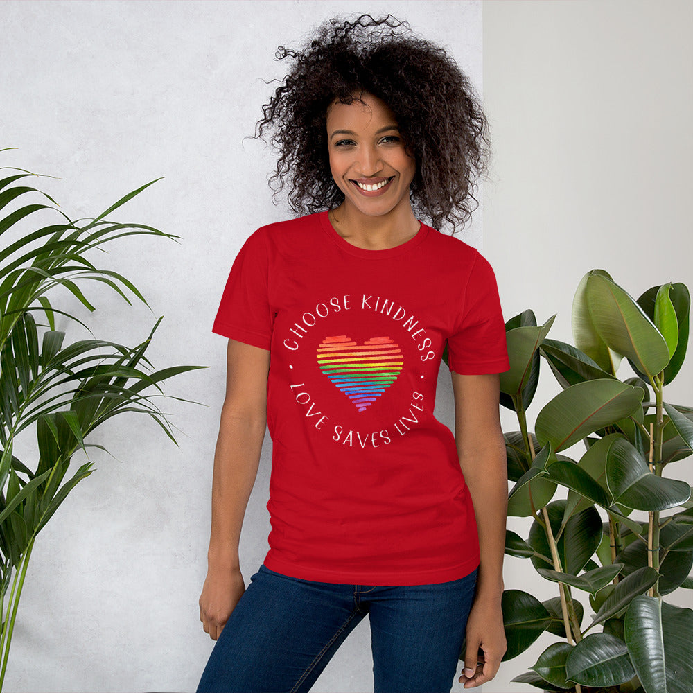 Choose Kindness Love Saves Lives - Lined Heart Unisex t-shirt