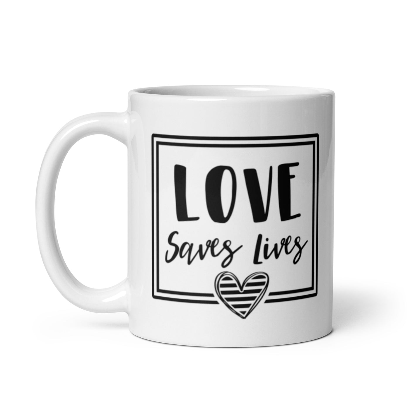 Love Saves Lives - White glossy mug