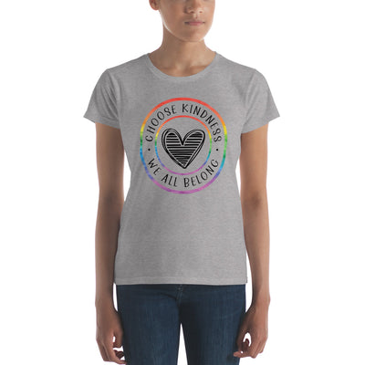 Choose Kindness We All Belong - Lined Heart Women's short sleeve t-shirt