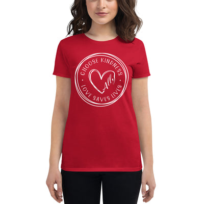 Choose Kindness Love Saves Lives - Ally Heart Women's short sleeve t-shirt