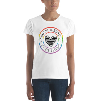 Choose Kindness We All Belong - Lined Heart Women's short sleeve t-shirt