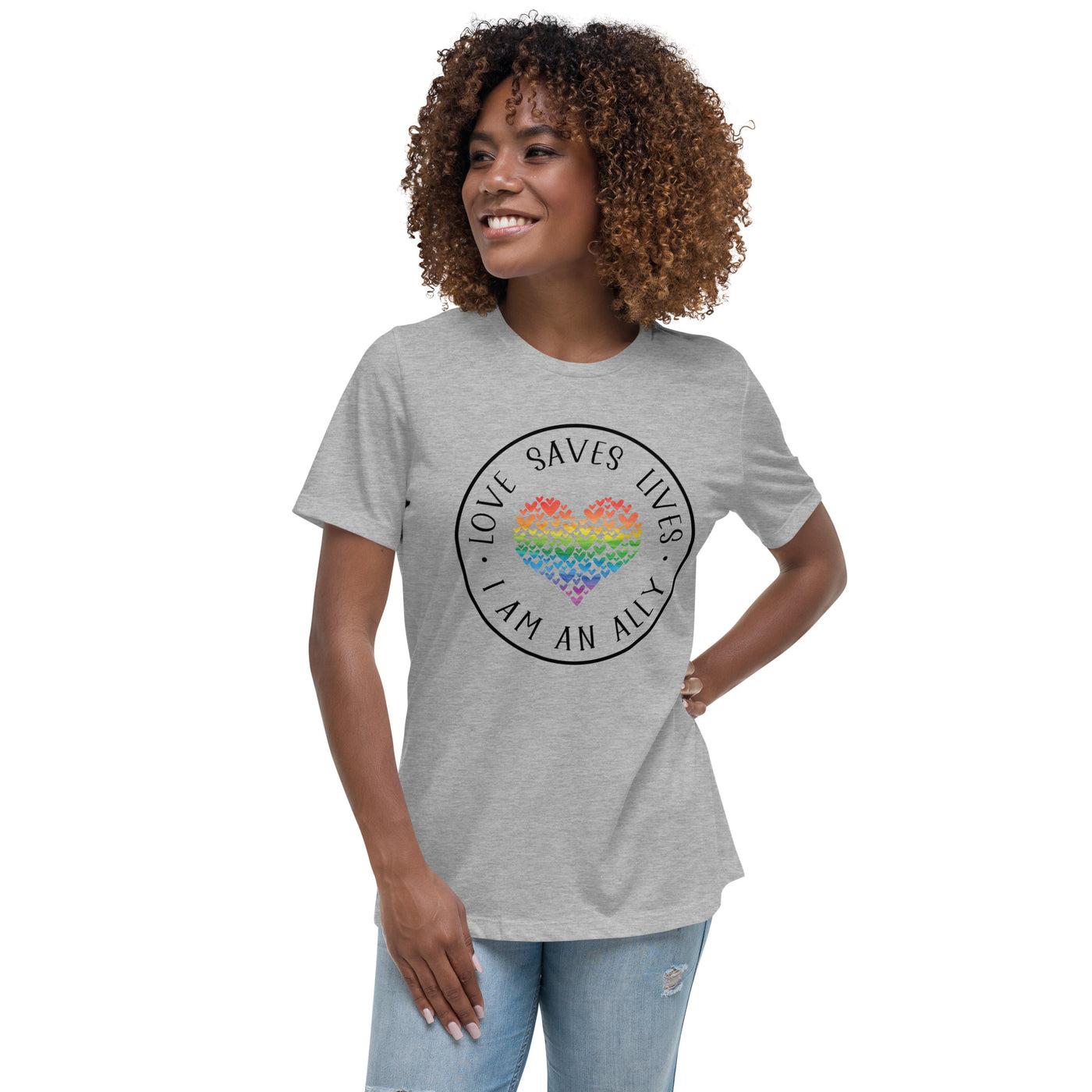 Love Saves Lives I Am An Ally - Heart Collage Women's Relaxed T-Shirt