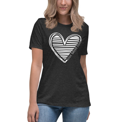 Love Saves Lives Heart - Women's Relaxed T-Shirt