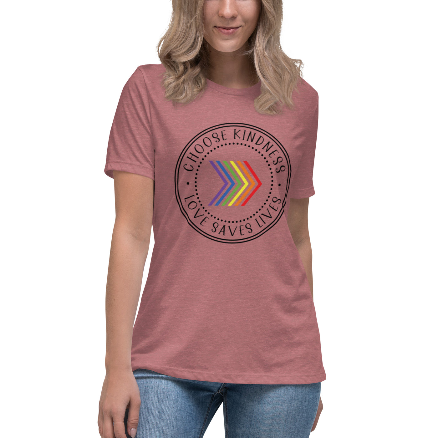 Choose Kindness Love Saves Lives - Chevron Women's Relaxed T-Shirt