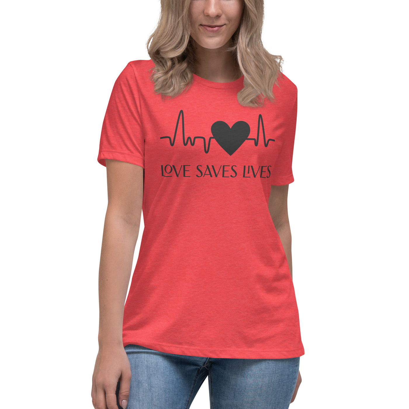 Love Saves Lives - Heartbeat Women's Relaxed T-Shirt