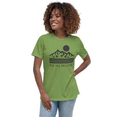 We All Belong - Women's Relaxed T-Shirt