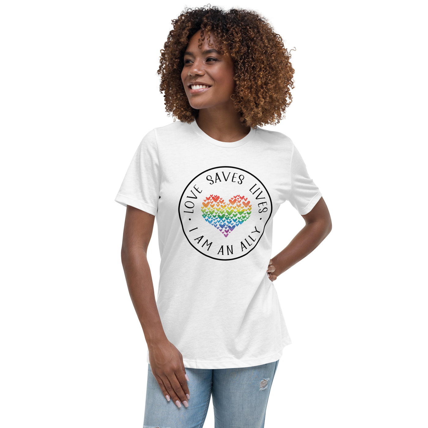 Love Saves Lives I Am An Ally - Heart Collage Women's Relaxed T-Shirt