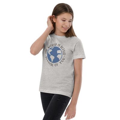 The World Is Better Because Of You - Youth jersey t-shirt