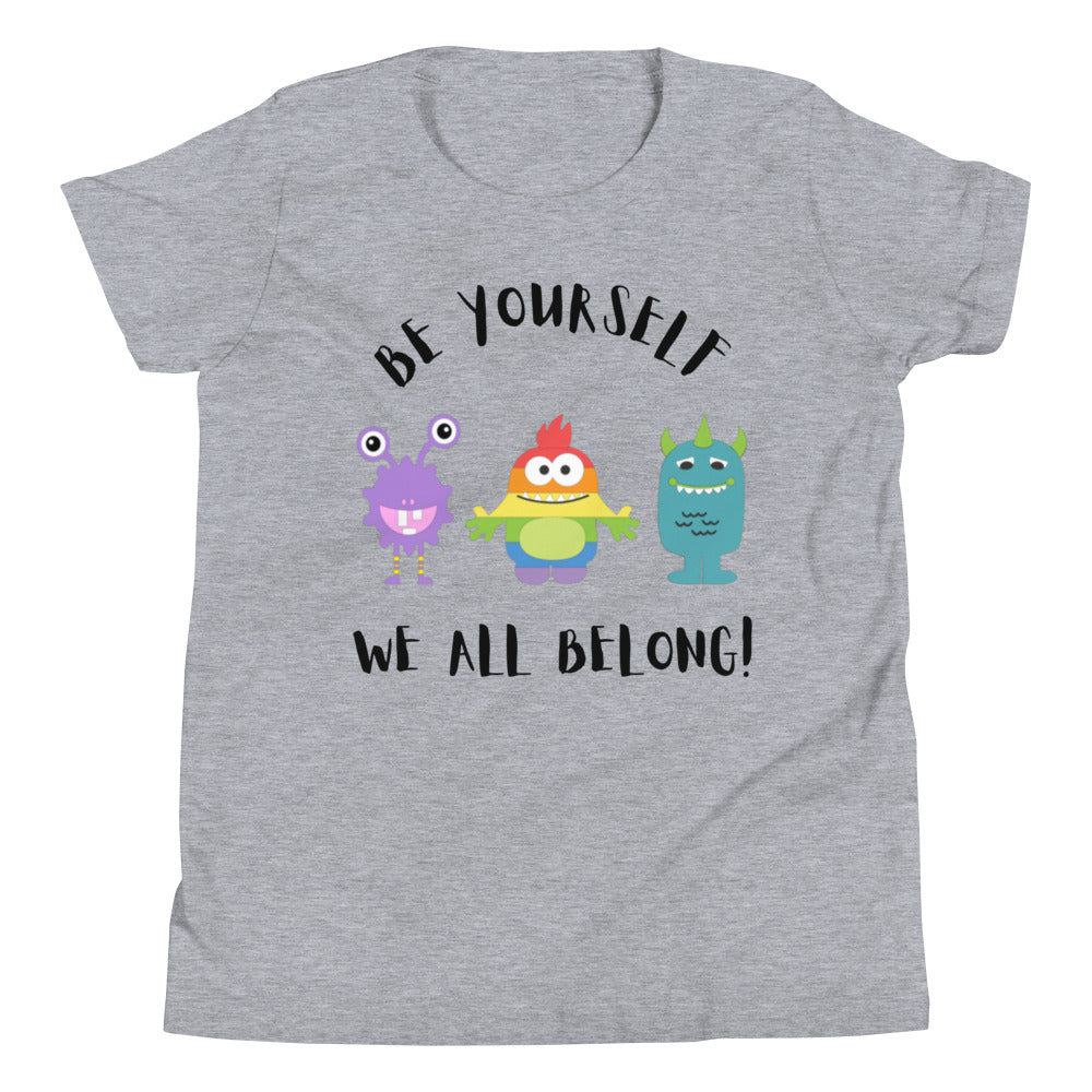 Be Yourself - Little Monsters Youth Short Sleeve T-Shirt