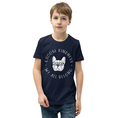 Choose Kindness We All Belong - Bulldog Youth Short Sleeve T-Shirt