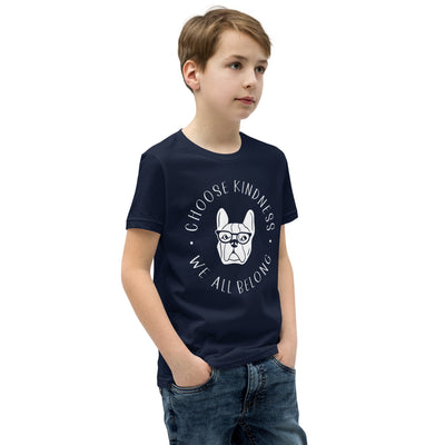 Choose Kindness We All Belong - Bulldog Youth Short Sleeve T-Shirt